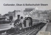 Callander, Oban & Ballachulish Steam by Joanes Publications